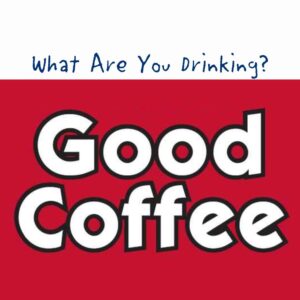 Good Coffee